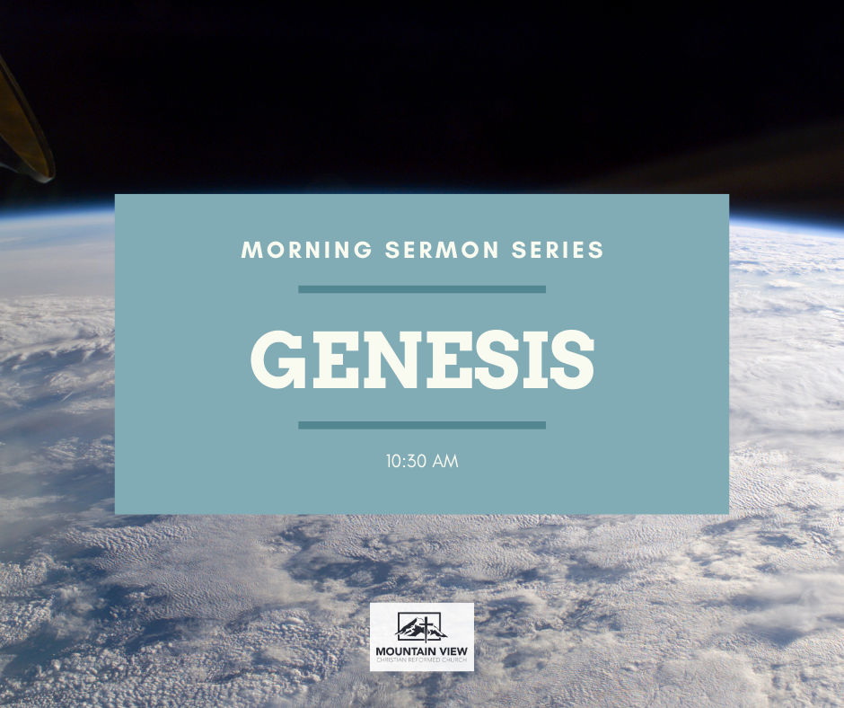 A series on Genesis